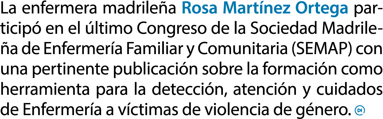 La enfermera madrile a Rosa Mart nez Ortega particip en el  ltimo Congreso de la Sociedad Madrile a de Enfermer a Fa...