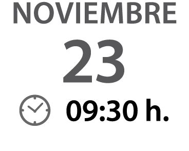 noviembre 23 ￼ 09:30 h.