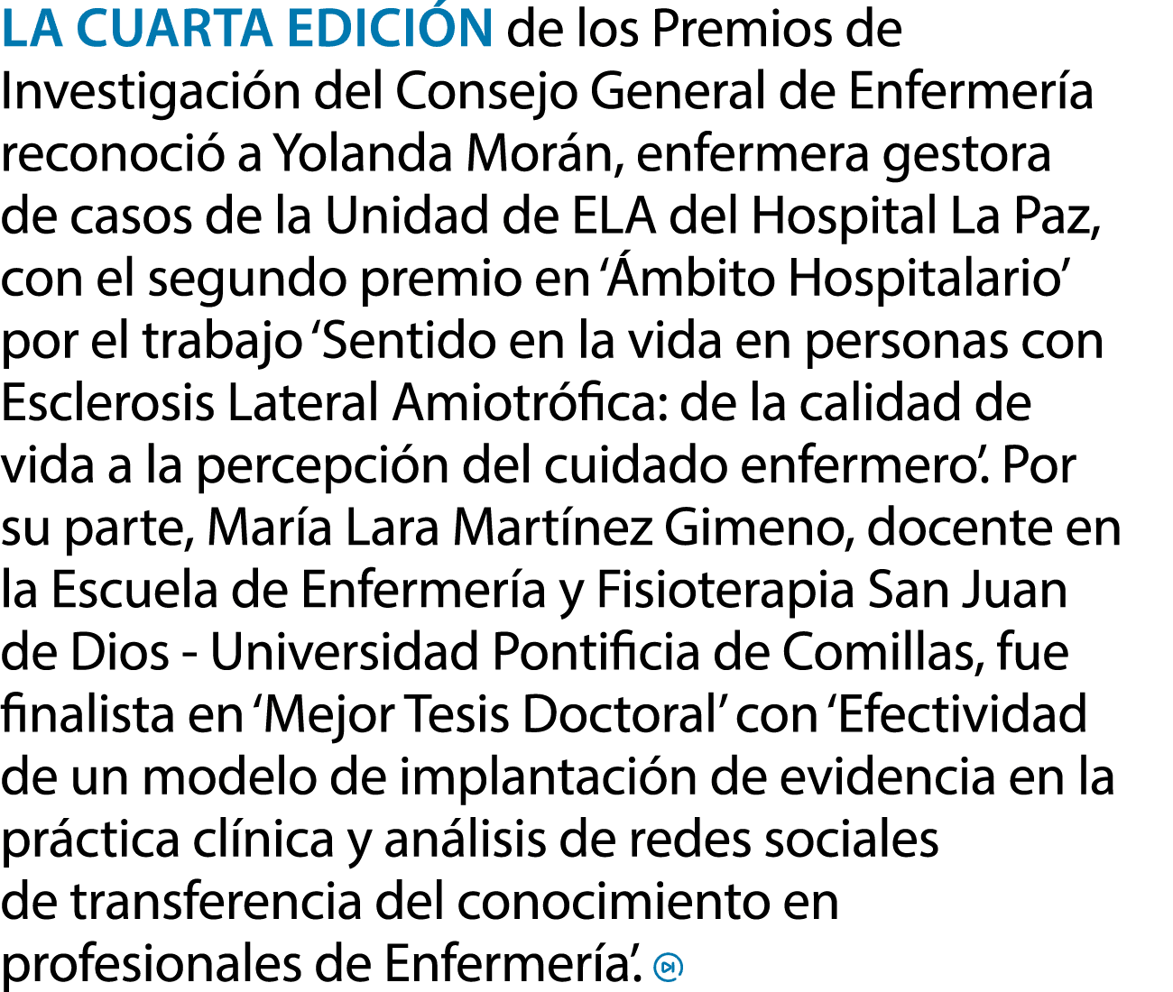 La cuarta edici n de los Premios de Investigaci n del Consejo General de Enfermer a reconoci a Yolanda Mor n, enferm...