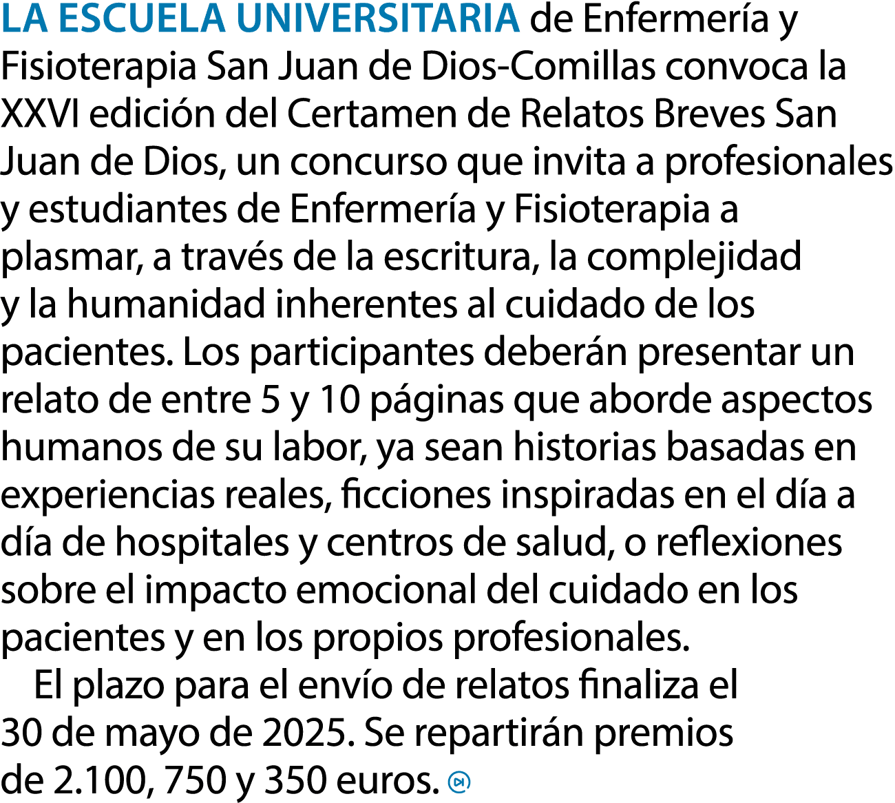 La Escuela Universitaria de Enfermer a y Fisioterapia San Juan de Dios Comillas convoca la XXVI edici n del Certamen ...