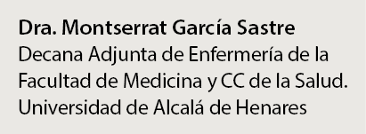 Dra. Montserrat Garc a Sastre Decana Adjunta de Enfermer a de la Facultad de Medicina y CC de la Salud. Universidad d...