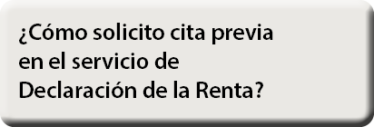 ¿C mo solicito cita previa en el servicio de Declaraci n de la Renta?