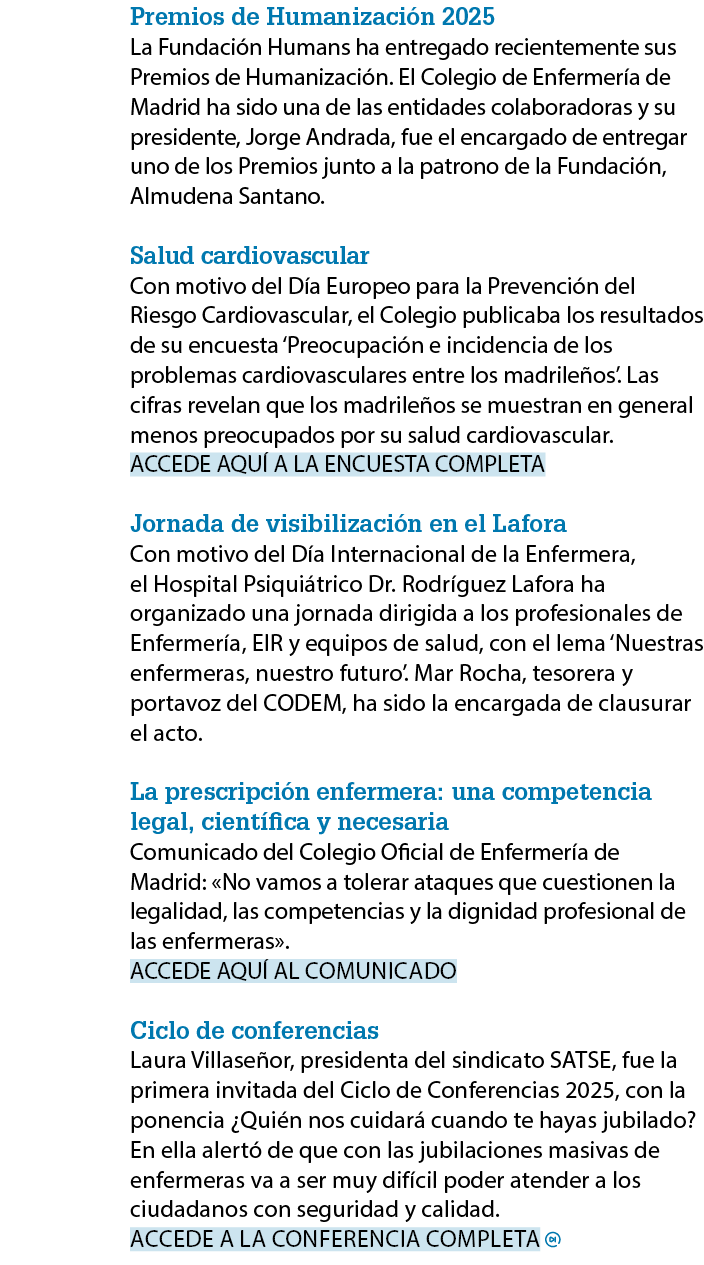 Premios de Humanizaci n 2025 La Fundaci n Humans ha entregado recientemente sus Premios de Humanizaci n. El Colegio d...