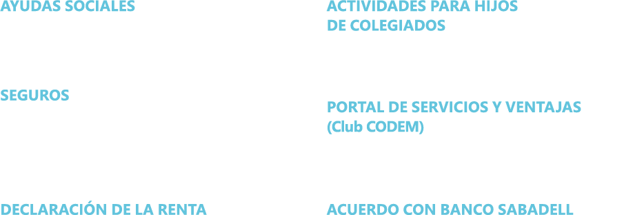 ayudas sociales ● Prestaciones por natalidad y nupcialidad. ● Otras ayudas. seguros ● Seguro de hospitalizaci n. ● Se...