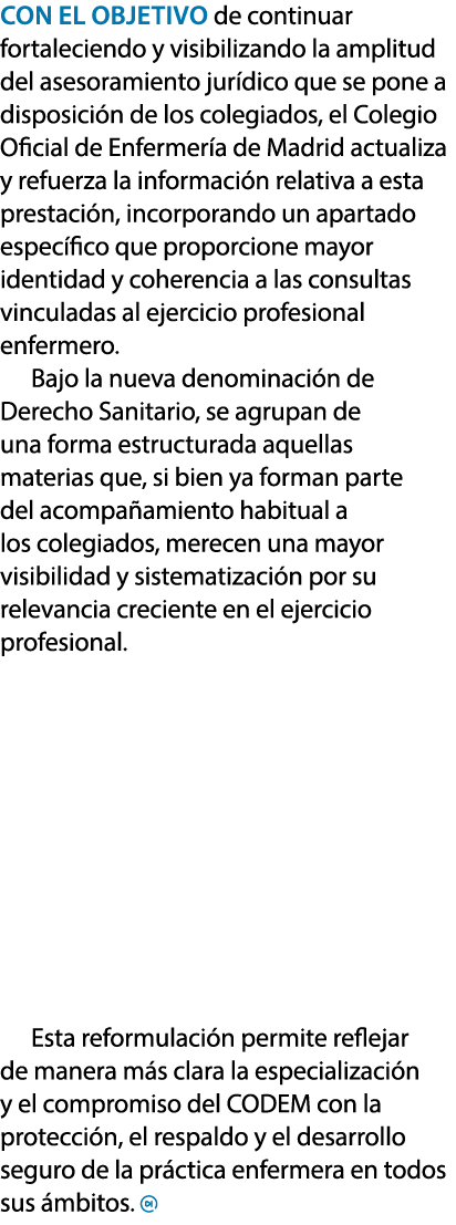 Con el objetivo de continuar fortaleciendo y visibilizando la amplitud del asesoramiento jur dico que se pone a dispo...