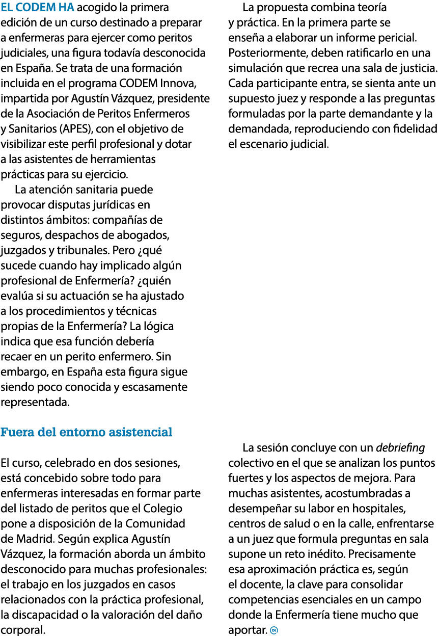 El CODEM ha acogido la primera edici n de un curso destinado a preparar a enfermeras para ejercer como peritos judici...