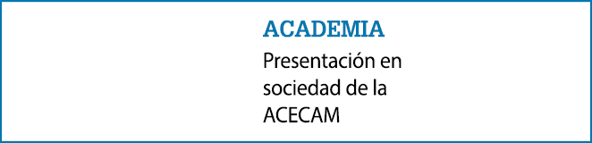 academia Presentaci n en sociedad de la ACECAM